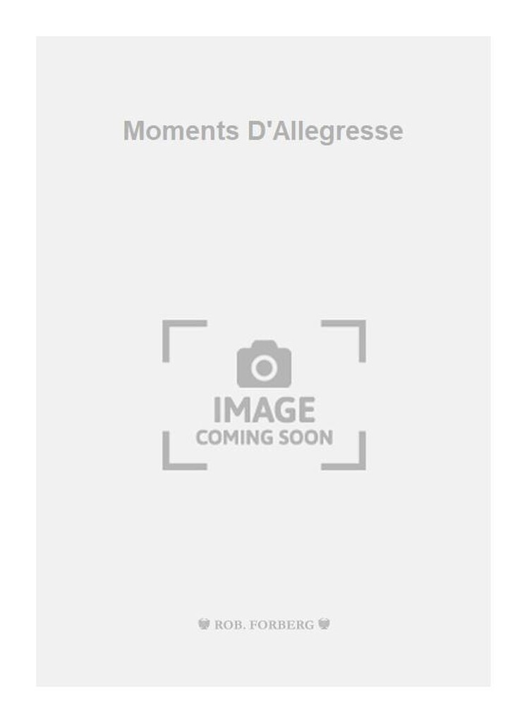 Moments D'Allegresse